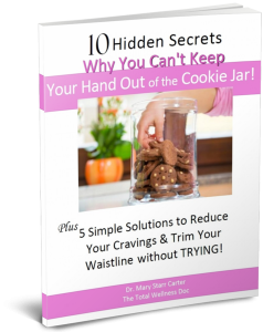 10 Hidden Secrets - Why You Can't Keep Your Hand Out of the Cookie Jar! 10 Hidden Secrets - Why You Can't Keep Your Hand Out of the Cookie Jar!